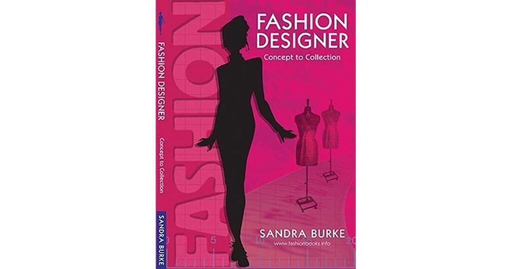 Clothes Design Books Shop Fashion Designer: Concept To Collection Paperback – March 1,2011 ...