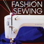 A guide to fashion sewing